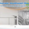 Automatic Mouthwash Dispenser 7